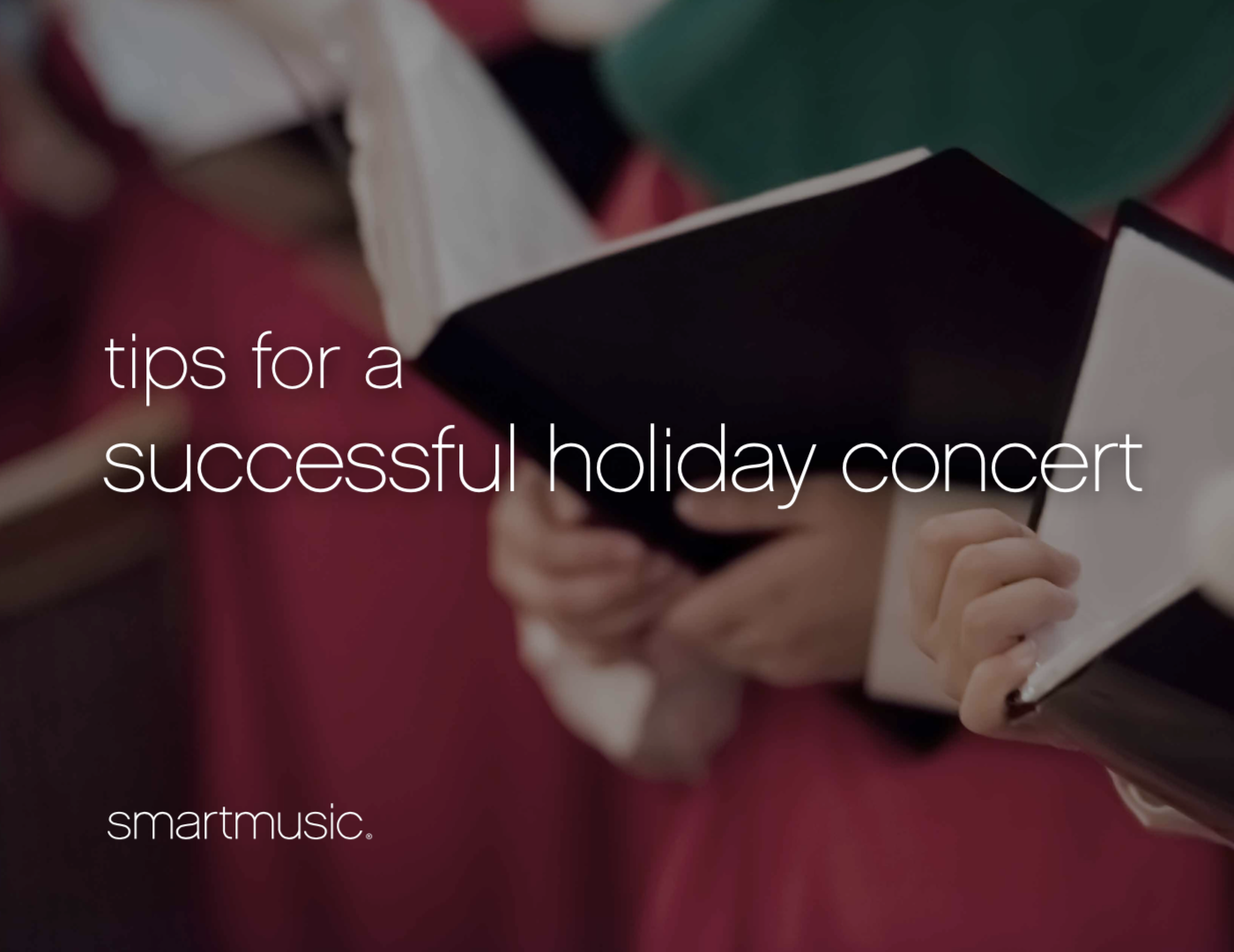 tips for a successful holiday concert
